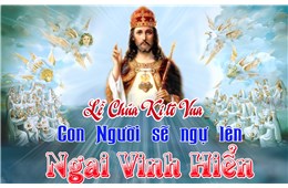 Lễ Chúa Giêsu Kitô Vua Vũ Trụ Năm A ( Mt 25, 31-46 ) năm 2020