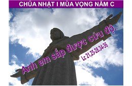 Chúa nhật I Mùa Vọng C ( Lc 21, 25-28. 34-36 ) năm 2021