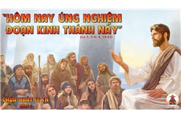 Chúa nhật III Quanh năm C ( Lc 1,1-4; 4,14-21 ) năm 2022