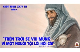 Chúa nhật XXIV Quanh năm C ( Lc 15,1-32 ) năm 2022