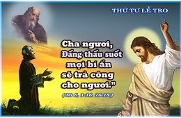 Lễ Tro Năm A ( Mt 6, 1-6.16-18 )  năm 2023