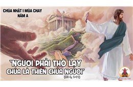 Chúa Nhật I Mùa Chay A ( Mt 4, 1-11 ) năm 2023
