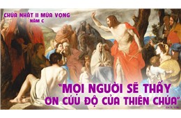 Chúa nhật II Mùa Vọng C ( Lc 3, 1-6 ) năm 2024