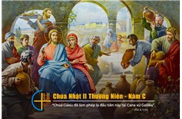 Chúa nhật II Quanh năm C ( Ga 2, 1-12 ) năm 2025