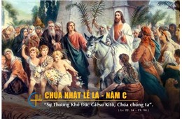 Chúa nhật Lễ Lá C ( Lc 22, 14-23, 56 )  năm 2025